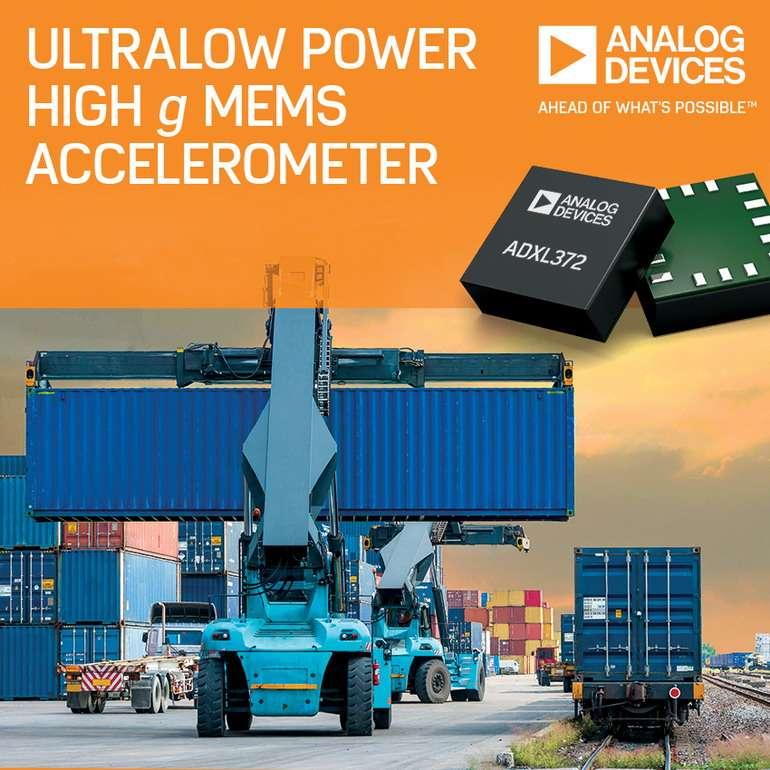 Le nouvel acc�l�rom�tre ultra-basse consommation d�Analog Devices permet de surveiller � distance le bon �tat des produits, des mat�riels et des actifs utilis�s !
