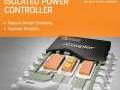 Avec sa nouvelle s�rie de contr�leurs d�alimentation int�gr�s et isol�s, Analog Devices simplifie la conception et am�liore la fiabilit� au niveau syst�me !