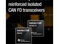 L��metteur-r�cepteur CAN FD � isolation renforc�e   le plus compact du march�   assure aussi la meilleure des protections contre les d�faillances de bus